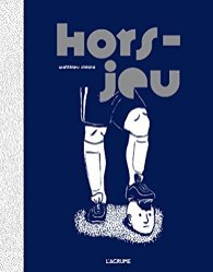 Hors-jeu (Hardcover)