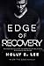 Edge of Recovery (Love on t...