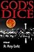 God's Dice: A Novel