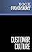 Summary: Customer Culture: Review and Analysis of Basch's Book