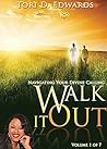 Walk It Out Vol.1...