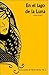 En el lago de la Luna (Los cuentos de Viento del Sur nº 2) (Spanish Edition)