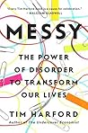 Messy: The Power ...