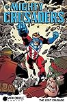 The Mighty Crusaders by Ian Flynn