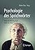 Psychologie der Sprichwörter: Weiß die Wissenschaft mehr als Oma? (German Edition)