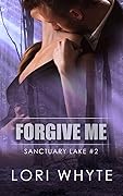 Forgive Me