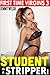 My Student is a Stripper! : First Time Virgins 3 (Age Difference Older Younger Virgin First Time Sex XXX Erotica)