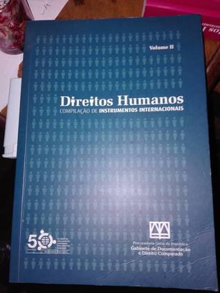 Direitos humanos : Compilação de Instrumentos Internacionais (Direitos humanos : Compilação de Instrumentos Internacionais, #2)