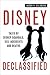 Disney Declassified