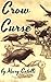 Crow Curse by Mary Catelli