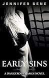 Early Sins (Dangerous Games #0)