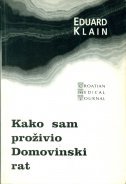 Kako sam proživio Domovinski rat