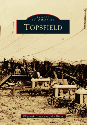 Topsfield (Images of America: Massachusetts)