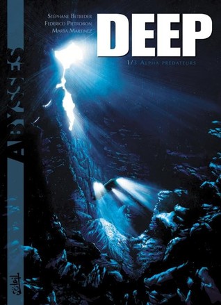 Alpha Prédateurs (Deep, #1)