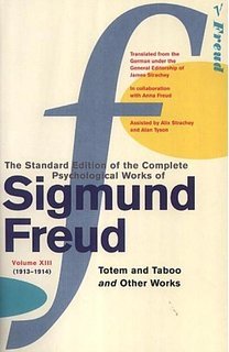 The Complete Psychological Works of Sigmund Freud Vol 13 "Totem and Taboo" and Other Works