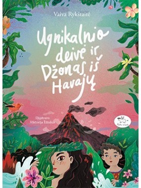 Ugnikalnio deivė ir Džonas iš Havajų