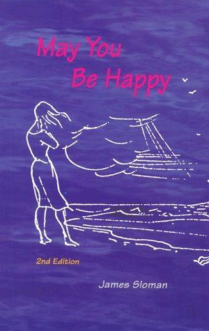 May You Be Happy: Blossoming Your Inner Guide