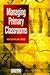 Managing Primary Classrooms by Ian Craig