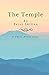 The Temple: A fable about love