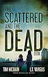 The Scattered and the Dead (The Scattered and the Dead, #2)