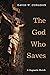 The God Who Saves: A Dogmat...