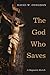 The God Who Saves: A Dogmatic Sketch