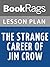 Lesson Plan The Strange Career of Jim Crow