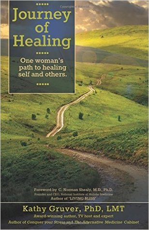 Journey of Healing: One Woman's Path to Healing Self and Others