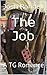 The Job: A TG Romance