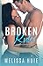 Broken Rules (The Broken Road Series, #3)