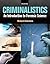 Criminalistics: An Introduction to Forensic Science [with MyCJLab & eText Access Code]