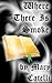 Where There Is Smoke by Mary Catelli