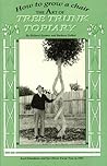 How to Grow a Chair by Richard Reames; Barbara Delbol
