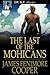 The Last of the Mohicans (The Leatherstocking Tales #2)