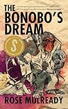The Bonobo's Dream by Rose Mulready The Bonobo's Dream by Rose Mulready