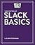 Take Control of Slack Basics