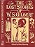 The lost stories of W.S. Gilbert