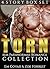 TORN and Taken Collection