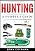 Hunting: A Prepper's Guide