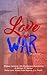 Love & War anthology