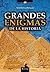 Grandes enigmas de la historia by Tomé Martínez Rodríguez