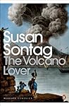 The Volcano Lover by Susan Sontag