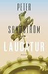 Laudatur by Peter Sandström