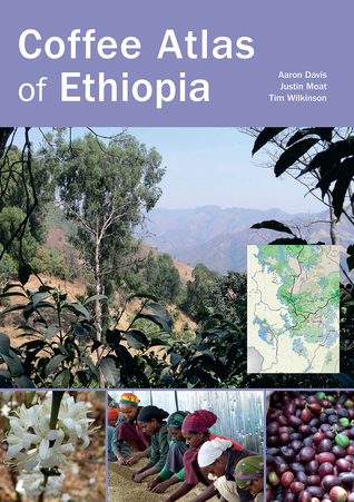 Coffee Atlas of Ethiopia (Hardcover)