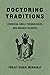 Doctoring Traditions: Ayurv...