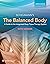 The Balanced Body: A Guide ...