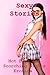 Sexy Stories: Five Hardcore Erotica Stories