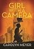 Girl with a Camera by Carolyn Meyer