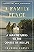 A Family Place: A Man Retur...