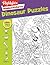 Dinosaur Puzzles: Roaring Fun Hidden Pictures Puzzles with T-rex, Fossils and More for Kids Ages 6-12, Over 1,900 Hidden Objects for the Ultimate Dino-Themed Activity Book